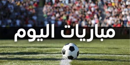 بالبلدي : مواعيد
مباريات
اليوم
الإثنين
382026
والقنوات
الناقلة..
مواجهات
ودية
ورسمية
قوية