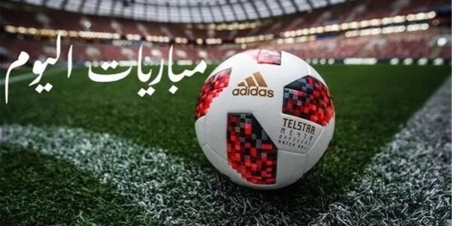 بالبلدي : مواعيد
      مباريات
      اليوم
      الأربعاء
      29-7-2026
      والقنوات
      الناقلة..
      صدامات
      أوروبية
      وعربية
      مرتقبة